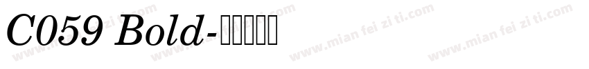 C059 Bold字体转换